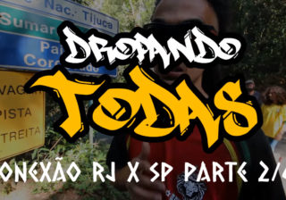 Dropando Todas 13- Drop das Paineiras / RJ Dropando Todas 13- Drop das Paineiras / RJ