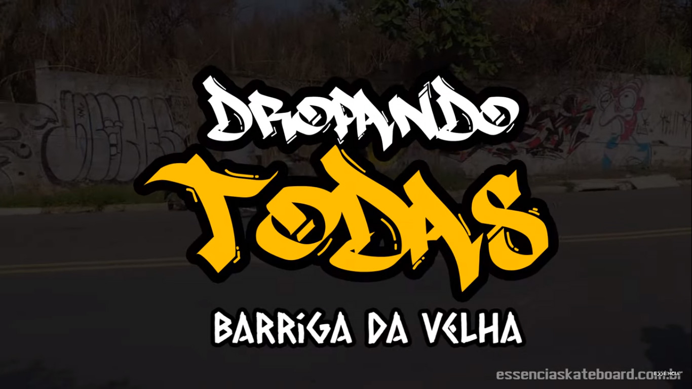 Dropando Todas 3 - Barriga da Velha