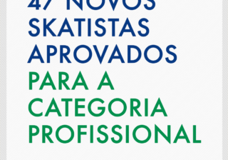 47 Novos Skatistas na categoria Profissional pela CBSK em 2022 47 Novos Skatistas Aprovados para a Categoria Profissional CBSK